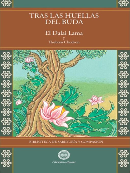 Title details for Tras las huellas de Buda Volume4 by Su Santidad el Dalai LAMA - Available